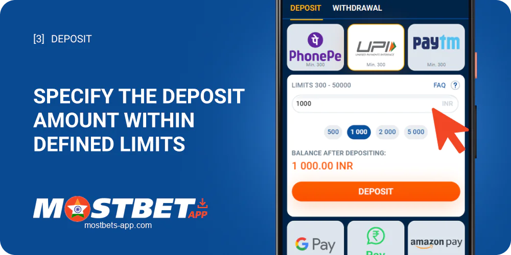 Specify the amount of Mostbet deposit within the set limits