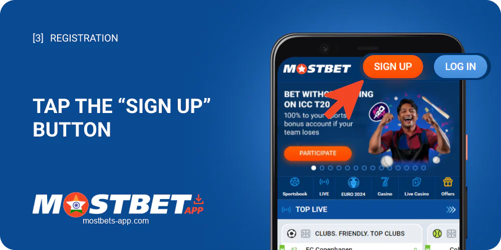 Click the "Sign Up" button in the corner of Mostbet