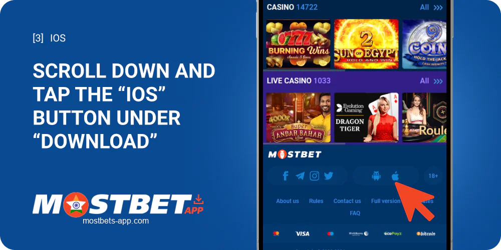 Scroll down the page and click "Mostbet for iOS" button