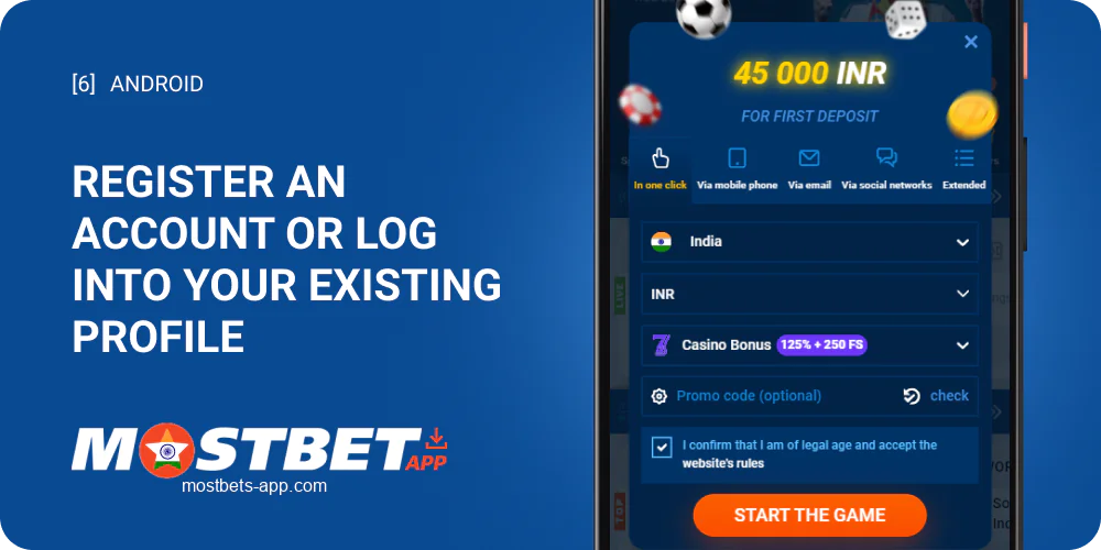 Register or log in to your existing Mostbet profile