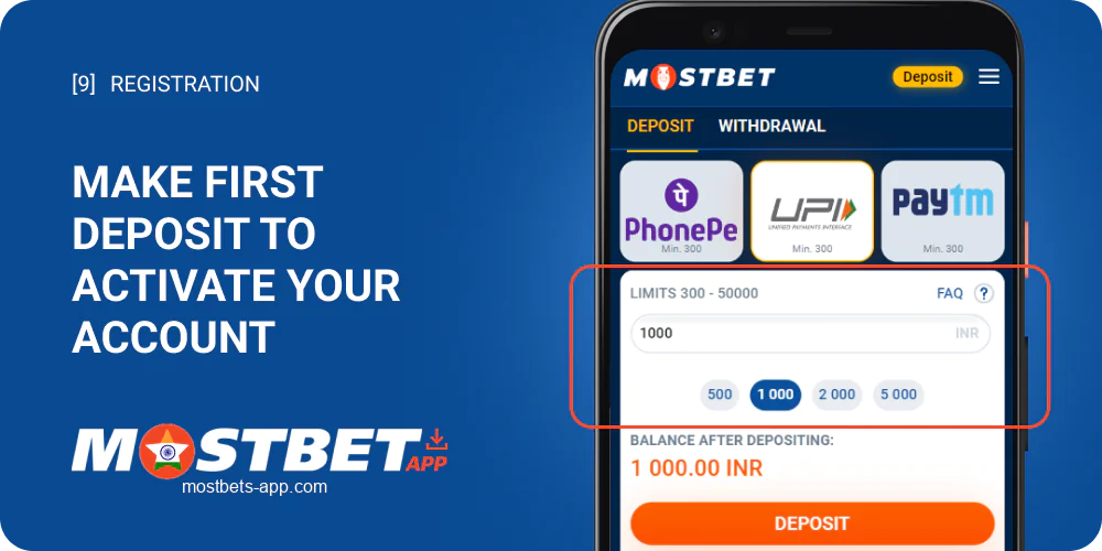 Make your first deposit to activate your Mostbet account