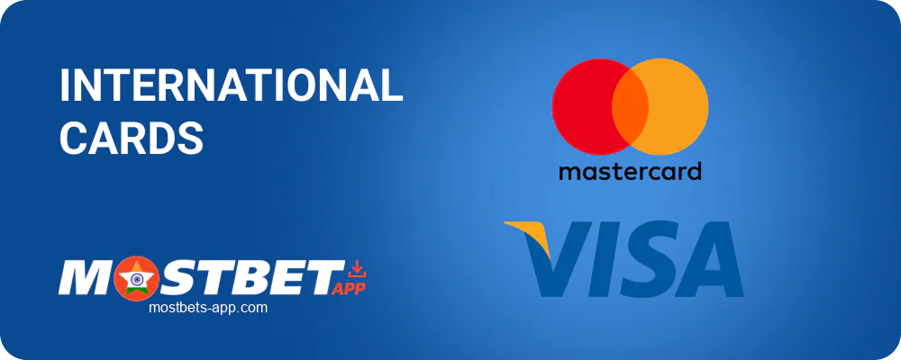 Deposit via International Cards at Mostbet India