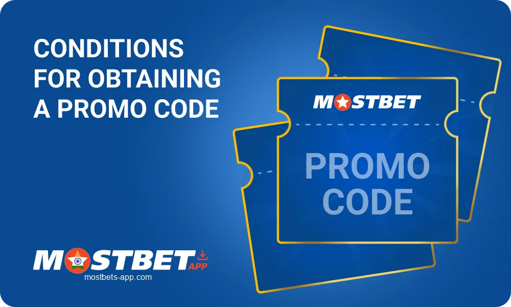 Requirements to use a promo code for Mostbet India